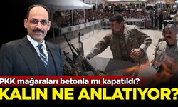 PKK mağaraları betonla mı kapatıldı? MİT Başkanı Kalın partilere ne anlatıyor?