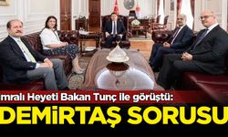 İmralı Heyeti Bakan Tunç ile görüştü: Demirtaş sorusu