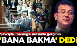 Savcıyla İmamoğlu arasında gerginlik! 'Bana bakma' dedi