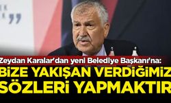 Zeydan Karalar'dan yeni Belediye Başkanı'na: Bize yakışan verdiğimiz sözleri yapmaktır