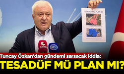 Tuncay Özkan'dan gündemi sarsacak 'Çeşme' iddiası: Tesadüf mü, plan mı?