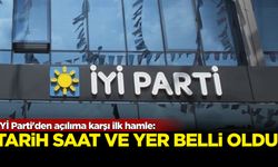 İYİ Parti'den açılıma karşı ilk hamle: Adres tarih ve saat belli oldu