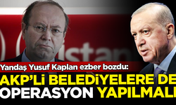 Yandaş Yusuf Kaplan'dan operasyonlara tepki: AKP'li belediyelere de operasyon yapılmalı