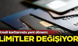 Kredi kartlarında yeni dönem: Limitler değişiyor
