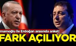 İmamoğlu ile Erdoğan arasında anket: Fark artıyor