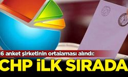 16 anket şirketinin ortalaması alındı: CHP ilk sırada