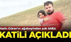 Narin Güran'ın ağabeyinden şok iddia