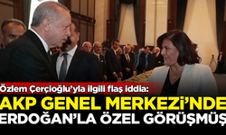 Gündemi sarcadak iddia: Özlem Çerçioğlu, AKP Genel Merkezi'nde Erdoğan ile görüşmüş