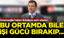 İmamoğlu’ndan iktidara sert sözler: Bu ortamda bile işi gücü bırakıp...