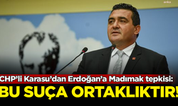 CHP’li Karasu’dan Erdoğan’a Madımak tepkisi: Bu suça ortaklıktır!