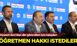 Diyanet-Sen’den din görevlileri için talepler: Öğretmen hakkı istediler