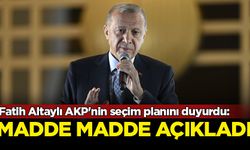 Fatih Altaylı AKP'nin seçim planını duyurdu: Madde madde açıkladı