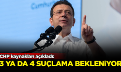 CHP kaynakları açıkladı: 3 ya da 4 iddianame bekleniyor