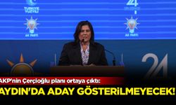 AKP'nin Çerçioğlu planı ortaya çıktı: Aydın'da aday gösterilmeyecek!