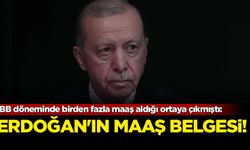 İBB döneminde birden fazla maaş alan Erdoğan'ın 'Maaş belgesi!'