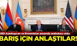 ABD arabulucu oldu: Azerbaycan ve Ermenistan barış için anlaştı!