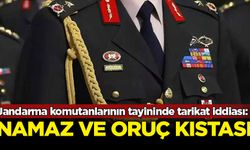 Jandarma komutanlarının tayininde tarikat iddiası: Namaz ve oruç kıstası