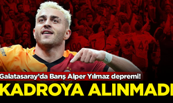 Galatasaray'da Barış Alper Yılmaz depremi! Kamp kadrosuna alınmadı
