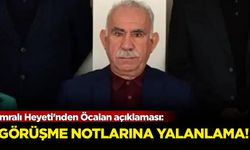 İmralı Heyeti'nden Öcalan açıklaması: Görüşme notlarına yalanlama!