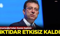 İmamoğlu'ndan Gazze tepkisi: İktidar etkisiz kaldı