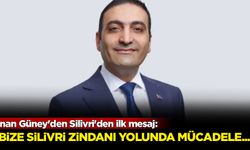 İnan Güney'den Silivri'den ilk mesaj: Bize Silivri zindanı yolunda mücadele...