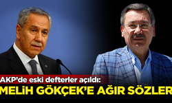 AKP’de eski defterler açıldı! Bülent Arınç'tan Melih Gökçek'e ağır sözler
