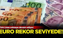 Türk Lirası eriyor: Euro rekor seviyede!