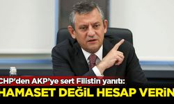 CHP'den AKP’ye sert Filistin yanıtı: Hamaset değil hesap verin