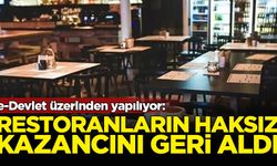 Restoranların haksız kazancını geri aldı: e-Devlet'ten yapılıyor