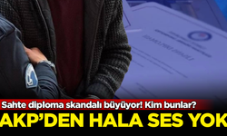Sahte diploma skandalı büyüyor, AKP'den hala ses yok! Kim bunlar?