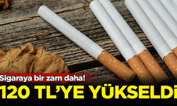Sigaraya bir zam daha! Fiyatı 120 TL'ye yükseldi