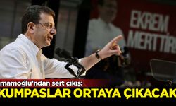 İmamoğlu: Kumpaslar ortaya çıkacak