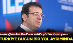 İmamoğlu’ndan The Economist’e çözüm süreci yazısı: Türkiye bugün bir yol ayrımında