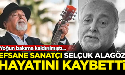 Efsane sanatçı Selçuk Alagöz, 81 yaşında hayatını kaybetti