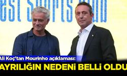 Ali Koç'tan Mourinho açıklaması: Ayrılığın nedeni belli oldu