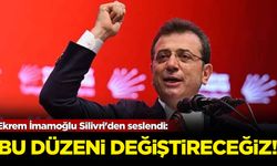 Ekrem İmamoğlu Silivri'den seslendi: Bu düzeni değiştireceğiz!