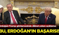 Erdoğan-Trump görüşmesinde dikkat çeken açıklama: Bu , Erdoğan'ın başarısı!
