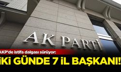 AKP'de istifa dalgası: İki günde 7 il başkanı