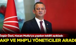 Özgür Özel, Hasan Mutlu'ya yapılan teklifi açıkladı: AKPve MHP'li yöneticiler aradı