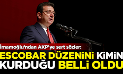 İmamoğlu'ndan AKP'ye sert sözler: Escobar düzenini kimin kurduğu belli oldu