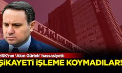 HSK'nın 'Akın Gürlek' hassasiyeti: Şikayeti işleme koymadılar