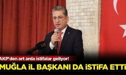 AKP'den art arda istifalar geliyor! Muğla il başkanı da istifa etti