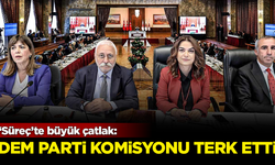 ‘Süreç’te büyük çatlak: DEM Parti komisyonu terk etti