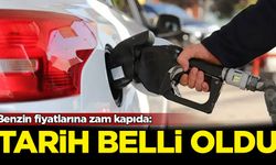 Benzin fiyatlarına zam kapıda: Tarih belli oldu