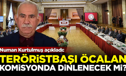 Numan Kurtulmuş açıkladı: Teröristbaşı Öcalan komisyonda dinlenecek mi?