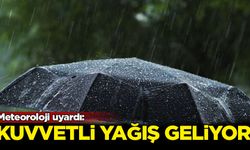 Meteoroloji’den kuvvetli yağış ve rüzgar uyarısı