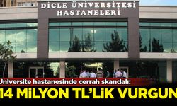 Üniversite hastanesinde cerrah skandalı: 14 milyon TL'lik vurgun