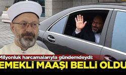 Milyonluk harcamalarıyla gündemdeydi: Erbaş'ın emekli maaşı belli oldu