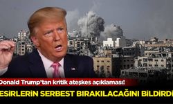 Donald Trump’tan kritik ateşkes açıklaması! Esirlerin serbest bırakılacağını bildirdi