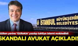 Gülten yerine 'Gültekin' yazılıp tahliye istemi reddedildi
